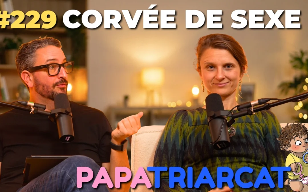 #229 – La corvée de sexe – Maylis Castet