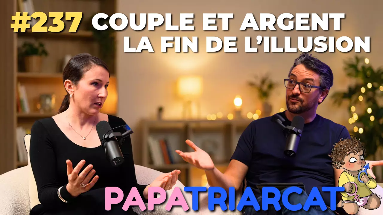 #237 – Couple et argent : la fin de l’illusion – Lucille Quillet